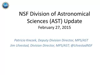 NSF Division of Astronomical Sciences (AST) Update February 27, 2015