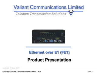 Ethernet over E1 (FE1) Product Presentation