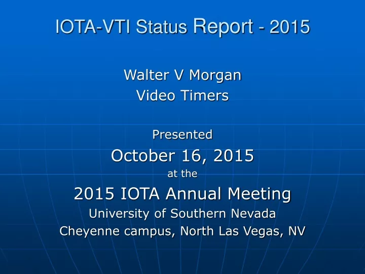 iota vti status report 2015