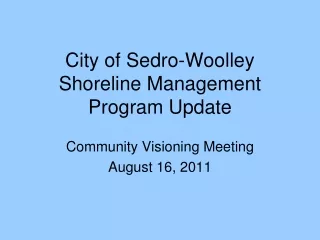 City of Sedro-Woolley  Shoreline Management Program Update