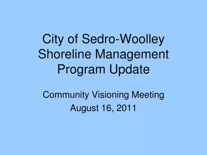 city of sedro woolley shoreline management program update