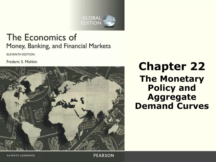 chapter 22 the monetary policy and aggregate demand curves
