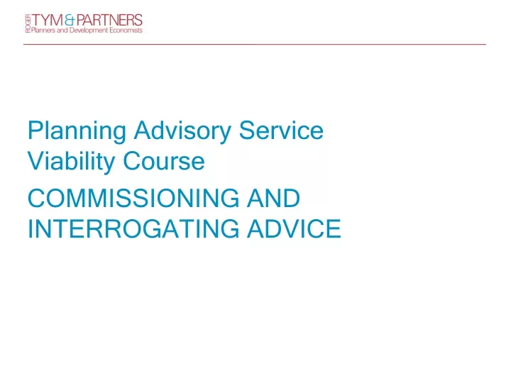 planning advisory service viability course commissioning and interrogating advice