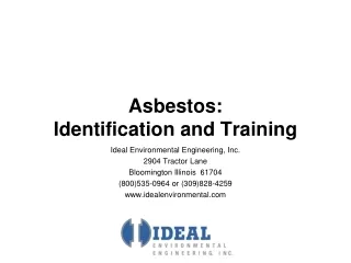 Asbestos:   Identification and Training