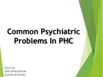 Common Psychiatric  Problems In PHC