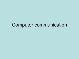 Computer communication