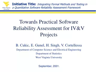 Towards Practical Software Reliability Assessment for IV&amp;V Projects