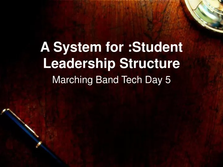 a system for student leadership structure