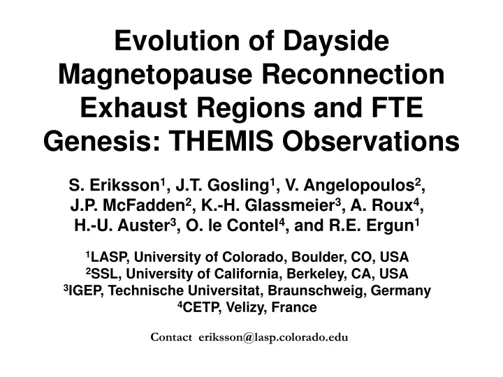 evolution of dayside magnetopause reconnection exhaust regions and fte genesis themis observations