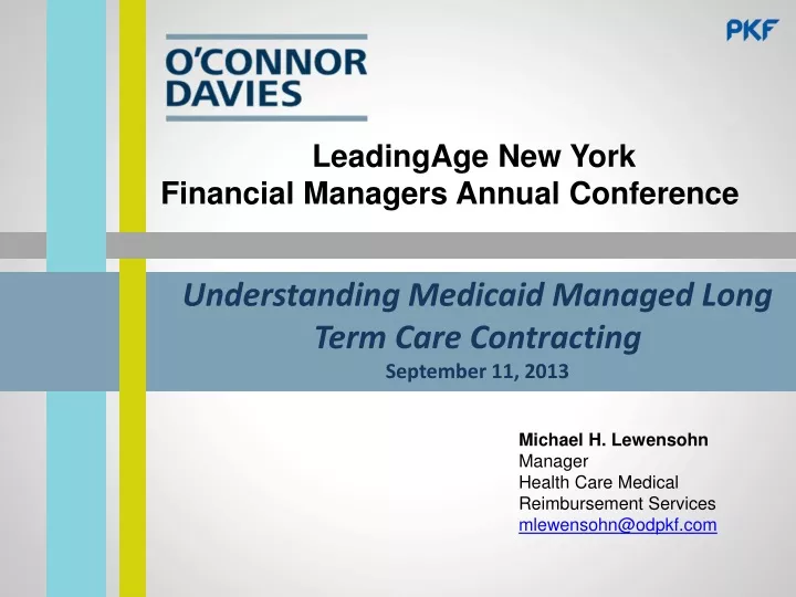 understanding medicaid managed long term care contracting september 11 2013