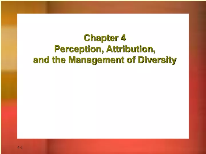 chapter 4 perception attribution and the management of diversity