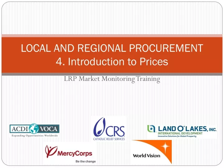 local and regional procurement 4 introduction to prices