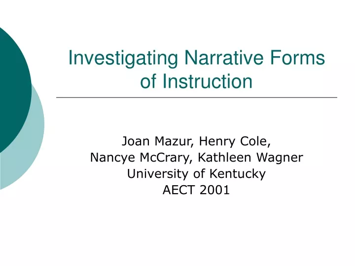 investigating narrative forms of instruction