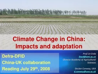 Climate Change in China: Impacts and adaptation