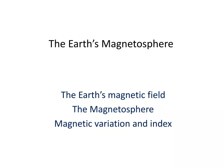 the earth s magnetosphere