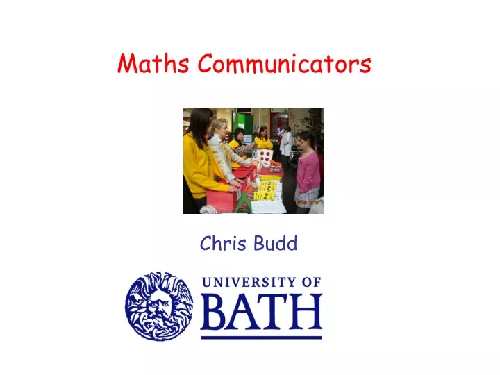 maths communicators chris budd