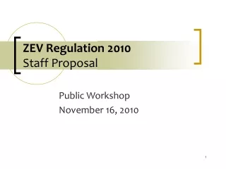 ZEV Regulation 2010 Staff Proposal
