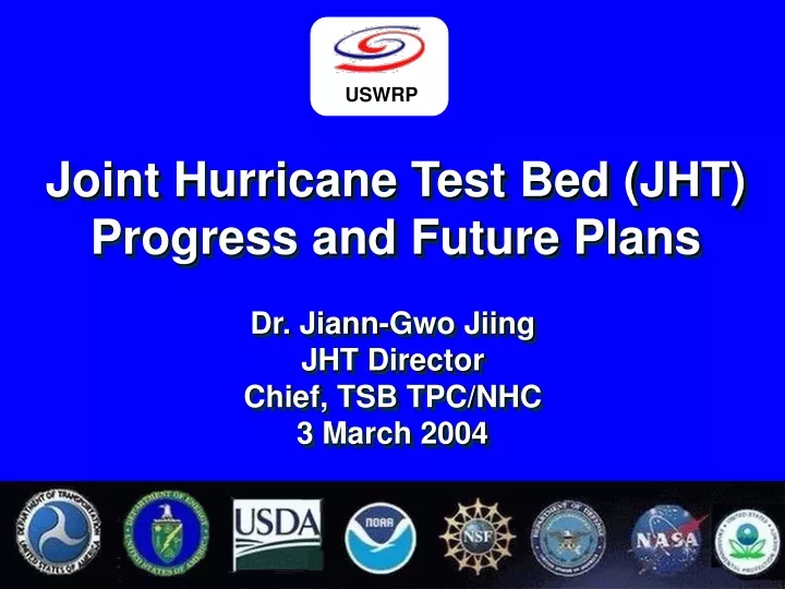 joint hurricane test bed jht progress and future plans