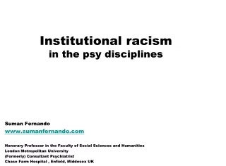Institutional racism  in the psy disciplines