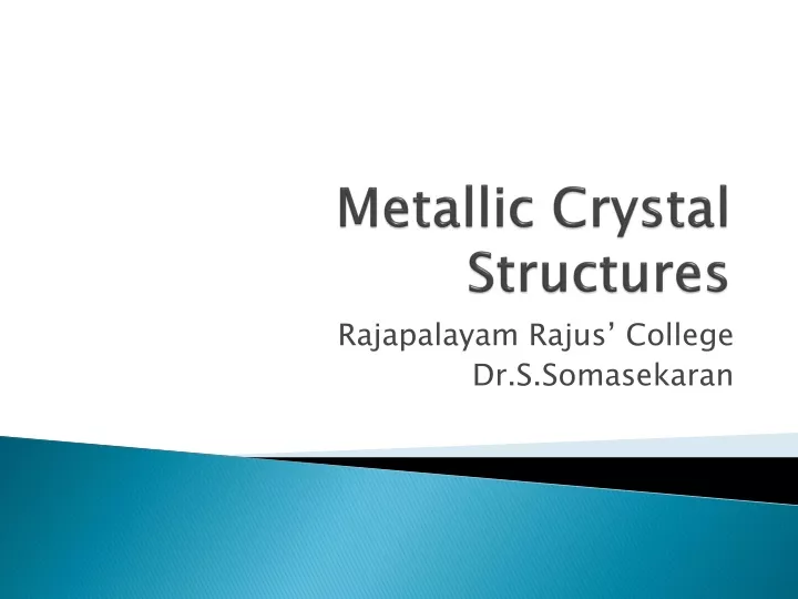 metallic crystal structures