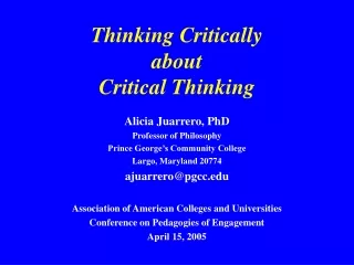 Thinking Critically  about Critical Thinking