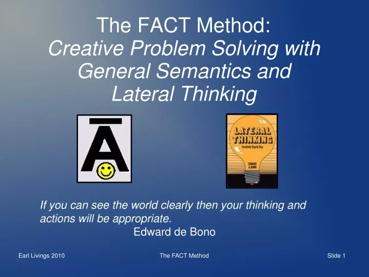 the fact method creative problem solving with general semantics and lateral thinking