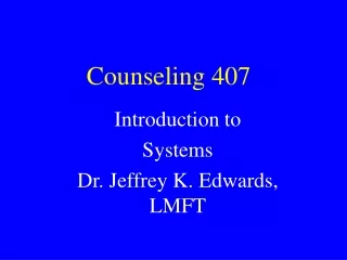 Counseling 407