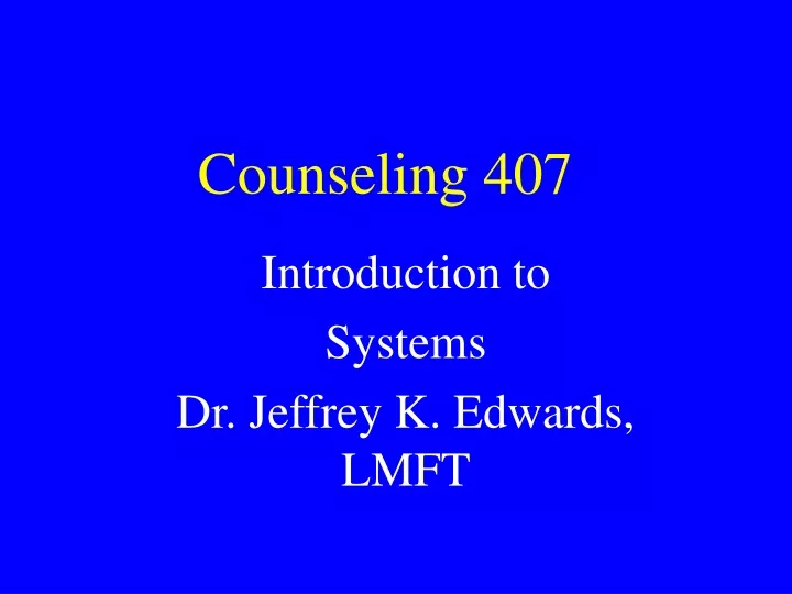 counseling 407