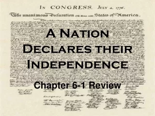 A Nation Declares their Independence