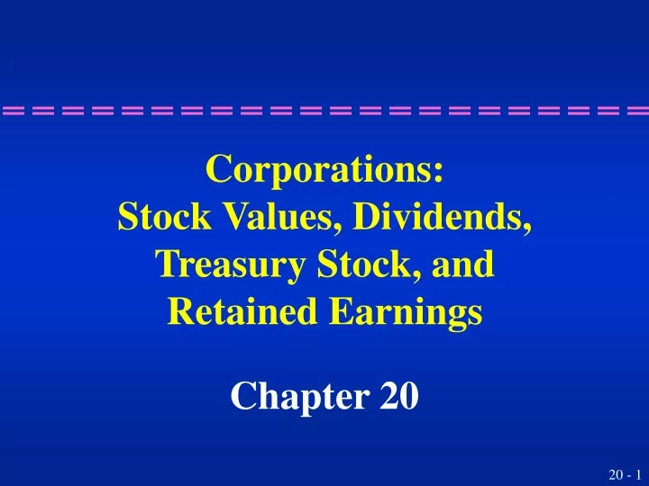 corporations stock values dividends treasury stock and retained earnings