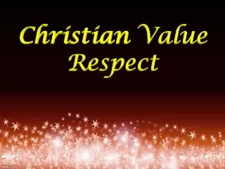 Christian Value Respect