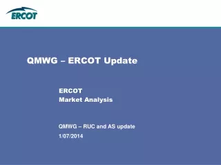 QMWG – ERCOT Update