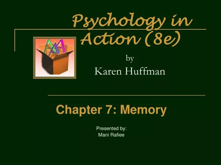 psychology in action 8e by karen huffman