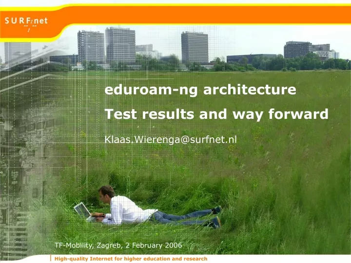 eduroam ng architecture test results