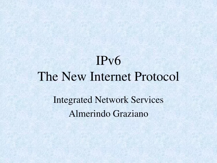 ipv6 the new internet protocol