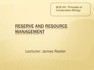 BCB 341: Principles of  Conservation Biology