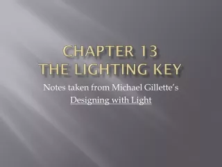 Chapter 13 The Lighting Key