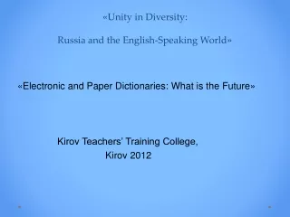 « Unity in Diversity:  Russia and the English-Speaking World »