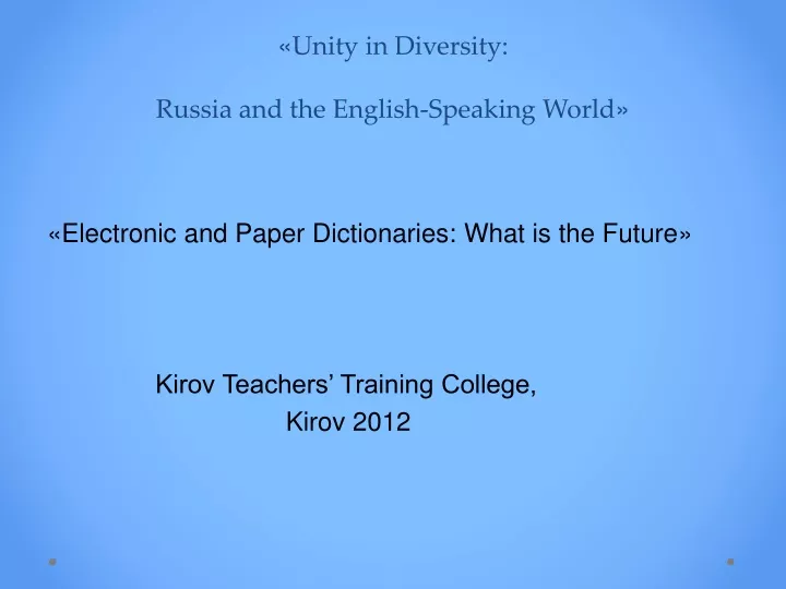 unity in diversity russia and the english speaking world