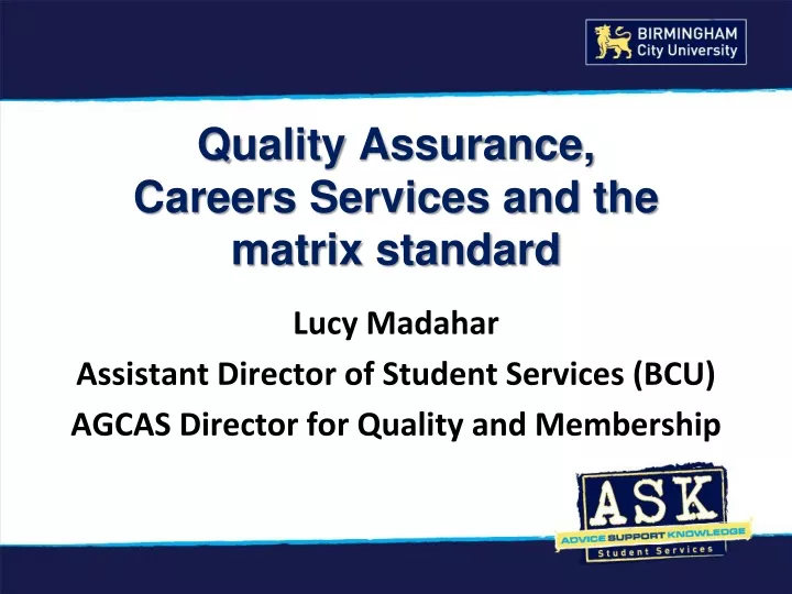 quality assurance careers services and the matrix standard