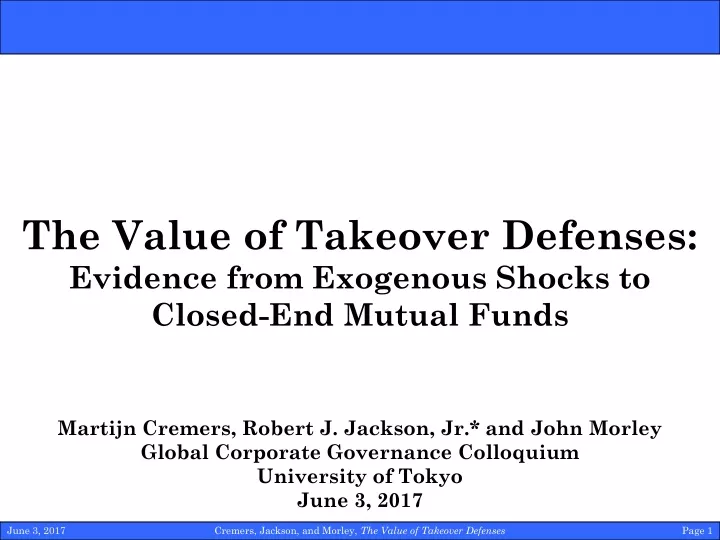 the value of takeover defenses evidence from