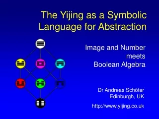 The Yijing as a Symbolic Language for Abstraction