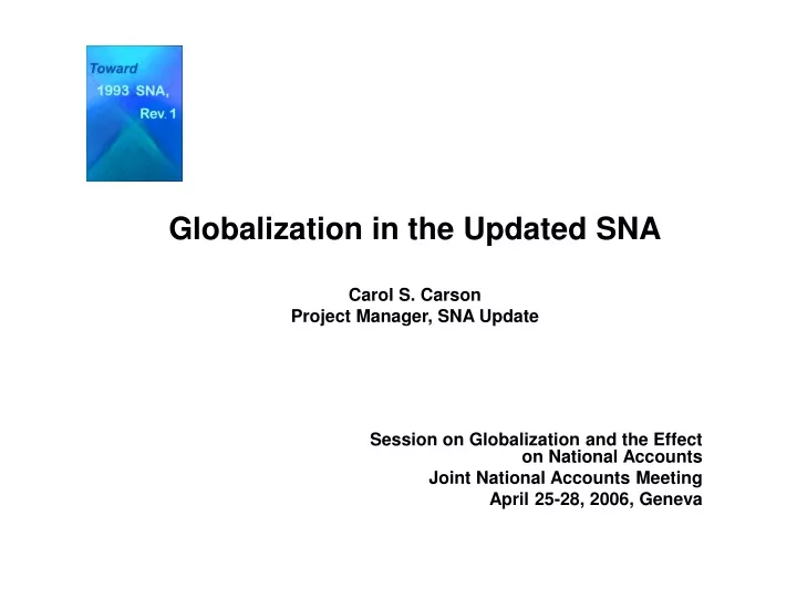 globalization in the updated sna carol s carson