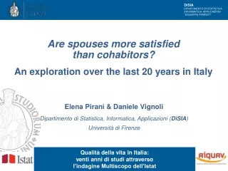 Are spouses more satisfied  than cohabitors? An exploration over the last 20 years in Italy