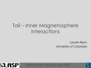 Tail – Inner Magnetosphere Interactions