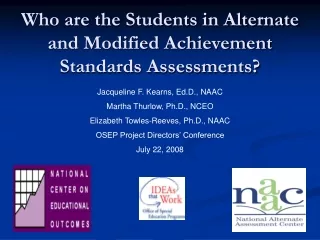 Who are the Students in Alternate and Modified Achievement Standards Assessments?