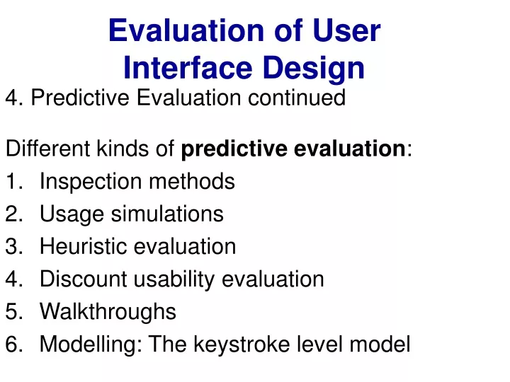 evaluation of user interface design