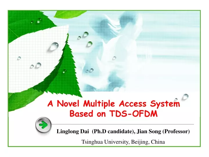 a novel multiple access system b ased on tds ofdm