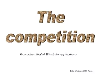 The  competition