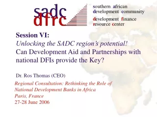Regional Consultation: Rethinking the Role of National Development Banks in Africa Paris, France